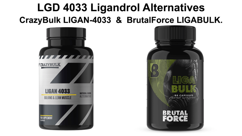 LGD-4033 Ligandrol Alternatives LIGAN-4033 and LIGABULK