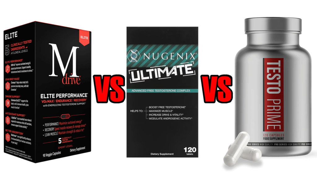 MDrive vs Nugenix Ultimate vs TestoPrime Comparison Results Review