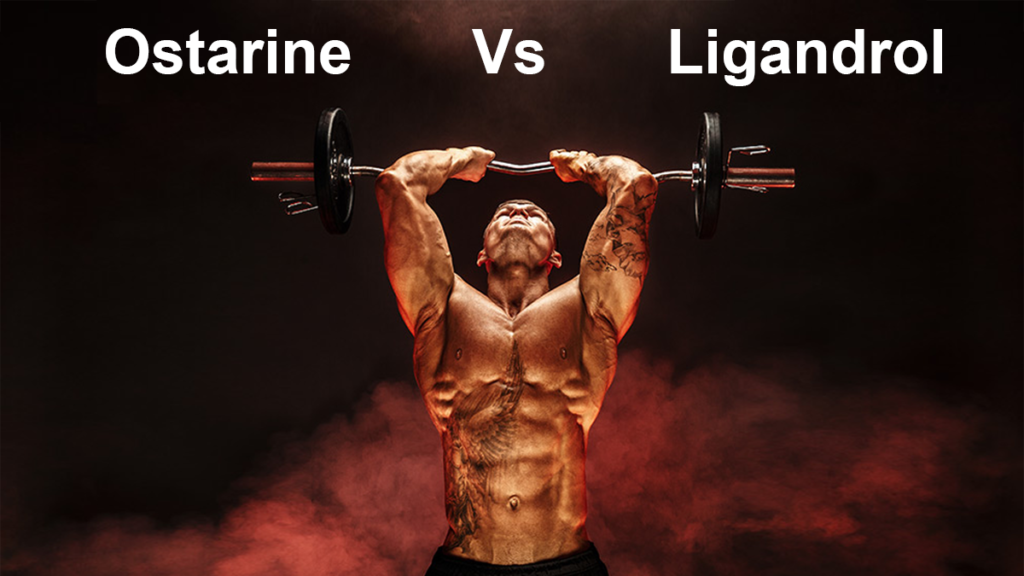 Ostarine vs Ligandrol